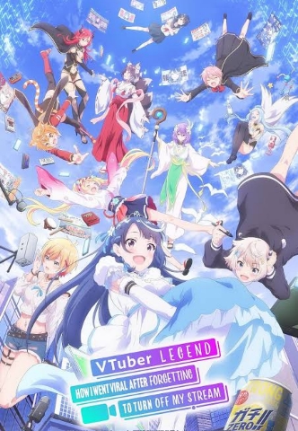 VTuber Legend: How I Went Viral After Forgetting to Turn Off My Stream Season 1 [Hindi-English-Japanese] Dual Audio 1080P [2024] [Complete]